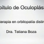 Video Resumen del Grupo de Oculoplástica – Setiembre 2017